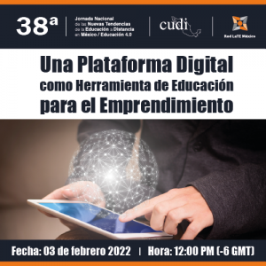 Una Plataforma Digital como Herramienta de Educación Integral para el Emprendimiento