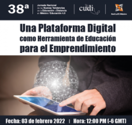 Una Plataforma Digital como Herramienta de Educación Integral para el Emprendimiento