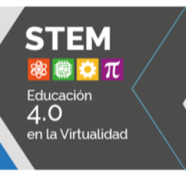 STEM Educación 4.0 en la virtualidad